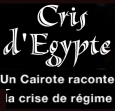 cri d'égypte